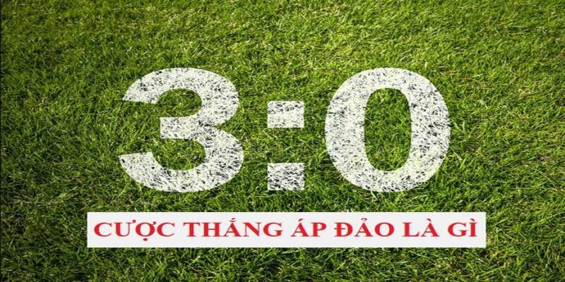 Giới thiệu về kèo cược thắng áp đảo cho tân thủ