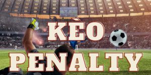 Kèo penalty: Cách đọc dễ hiểu cùng những thủ thuật cược hay