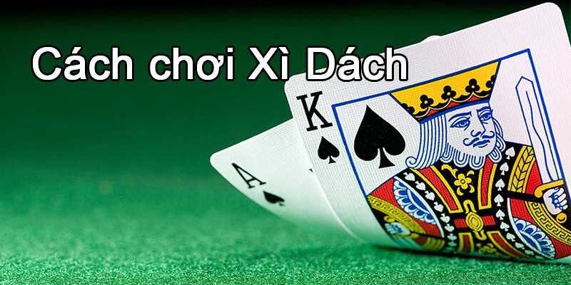 Quy tắc chơi blackjack cực chuẩn 