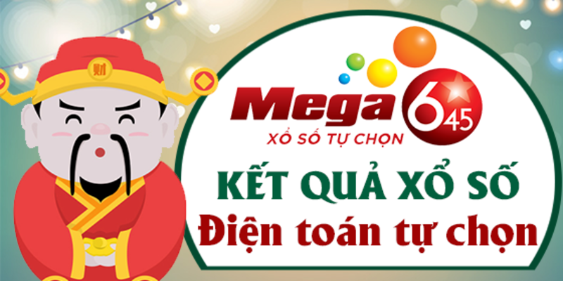 Tổng quan về xổ số mega 6/45.